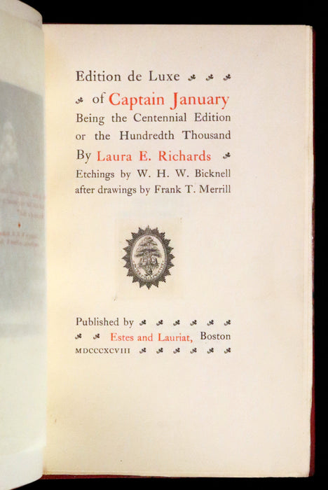 1898 Scarce First De Luxe Limited Edition - Captain January, Lighthouse Keeper and His Little Girl Signed by Laura E. Richards.