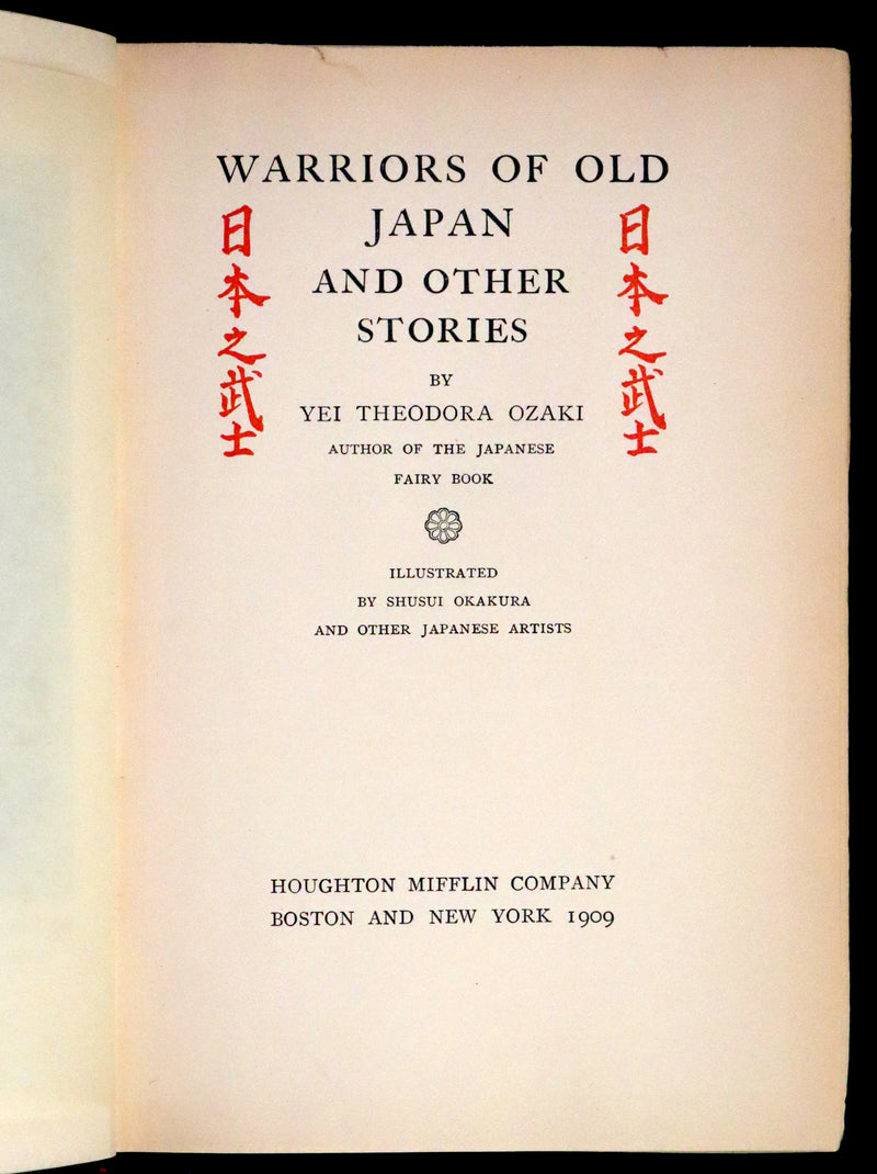 1909 First Edition - Warriors of Old Japan and Other Stories by Yei Theodora Ozak.