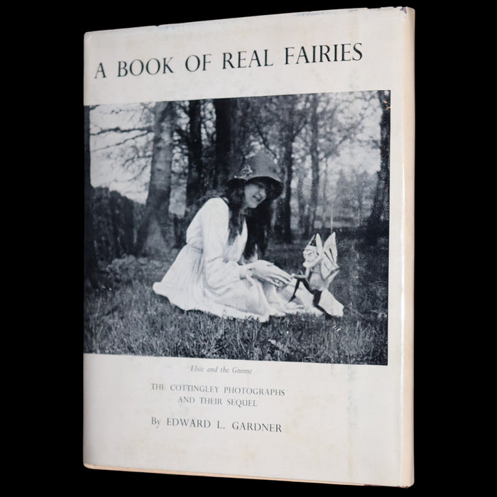 1957 Rare Book - Fairies, The Cottingley Photographs And Their Sequel by Edward L. Gardner.