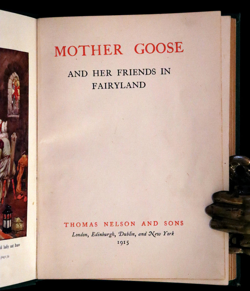 1915 Scarce Book -  Mother Goose and Her Friends in Fairyland.