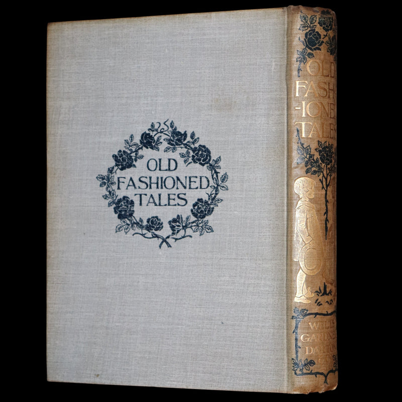1905 First Edition - Old Fashioned Fairy Tales beautifully Illustrated by Francis Donkin Bedford.