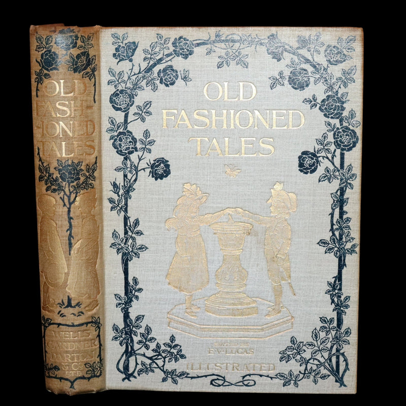 1905 First Edition - Old Fashioned Fairy Tales beautifully Illustrated by Francis Donkin Bedford.
