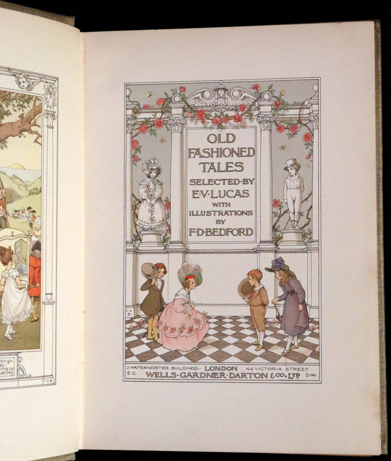 1905 First Edition - Old Fashioned Fairy Tales beautifully Illustrated by Francis Donkin Bedford.