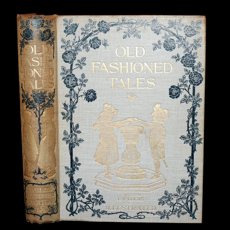 1905 First Edition - Old Fashioned Fairy Tales beautifully Illustrated by Francis Donkin Bedford.