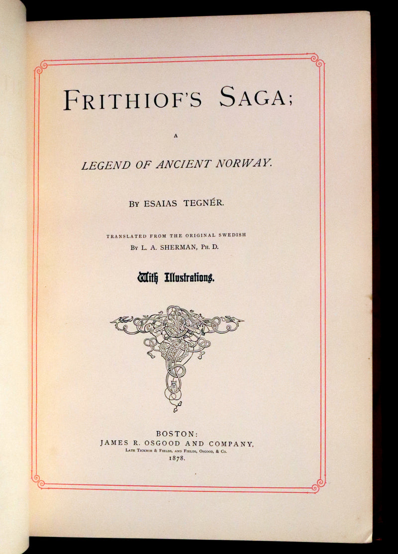 1878 Rare First English Edition - Frithiof's Saga: A Legend of Ancient Norway. Illustrated Viking Tales of the North.
