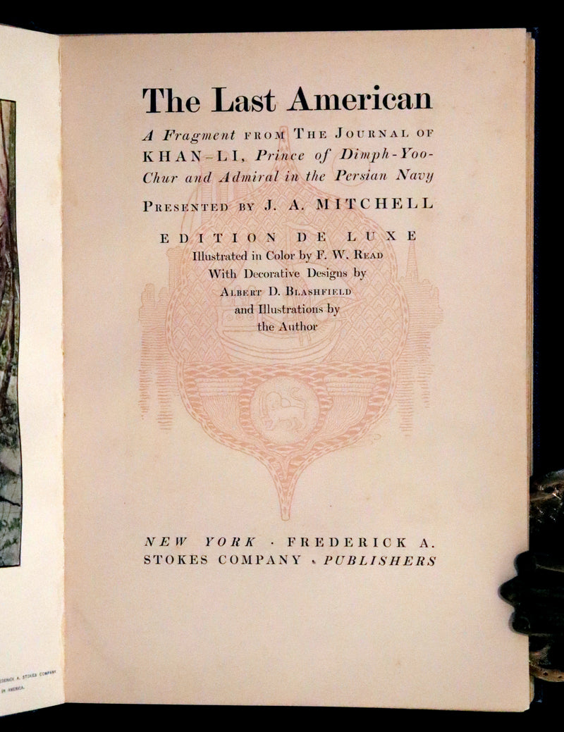 1902 Scarce First De Luxe Edition Illustrated in color - The Last American by John Ames Mitchell.