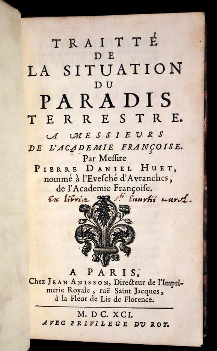 1691 Rare French First Edition - Treatise on the Location of the Biblical Garden of Eden. Traitté de la Situation du Paradis Terrestre.