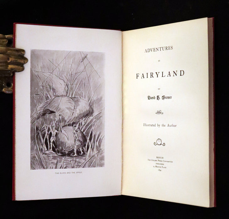 1894 Scarce First Edition - Adventures in Fairyland written and illustrated by David H. Brewer.