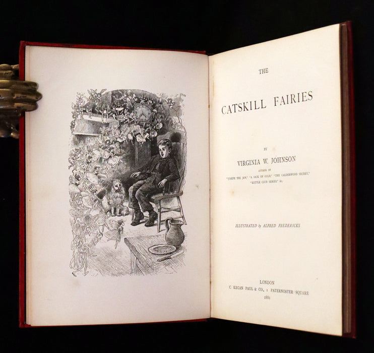 1881 Scarce First UK Edition - The Catskill Fairies by Virginia W. Johnson illustrated by Alfred Fredericks.