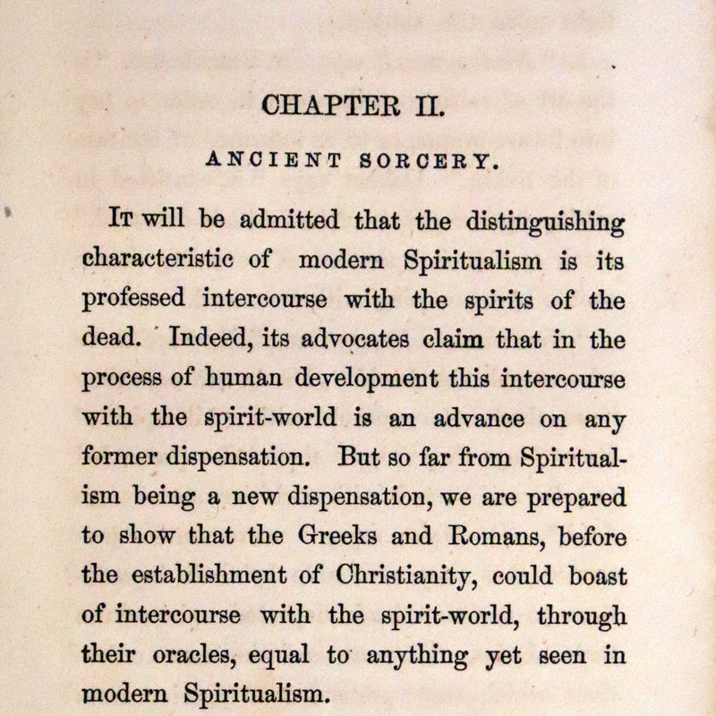 1866 Scarce First Edition - Spiritualism Identical with Ancient Sorcery, New Testament Demonology, and Modern Witchcraft.