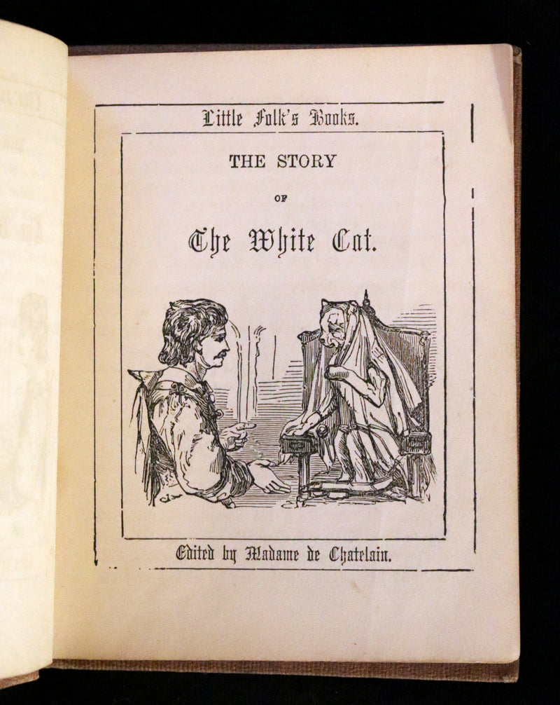 1840 Scarce Book - Little Folk Fairy Tales, Puss in Boots, The White Cat, The Ugly Little Duck, ... Illustrated.