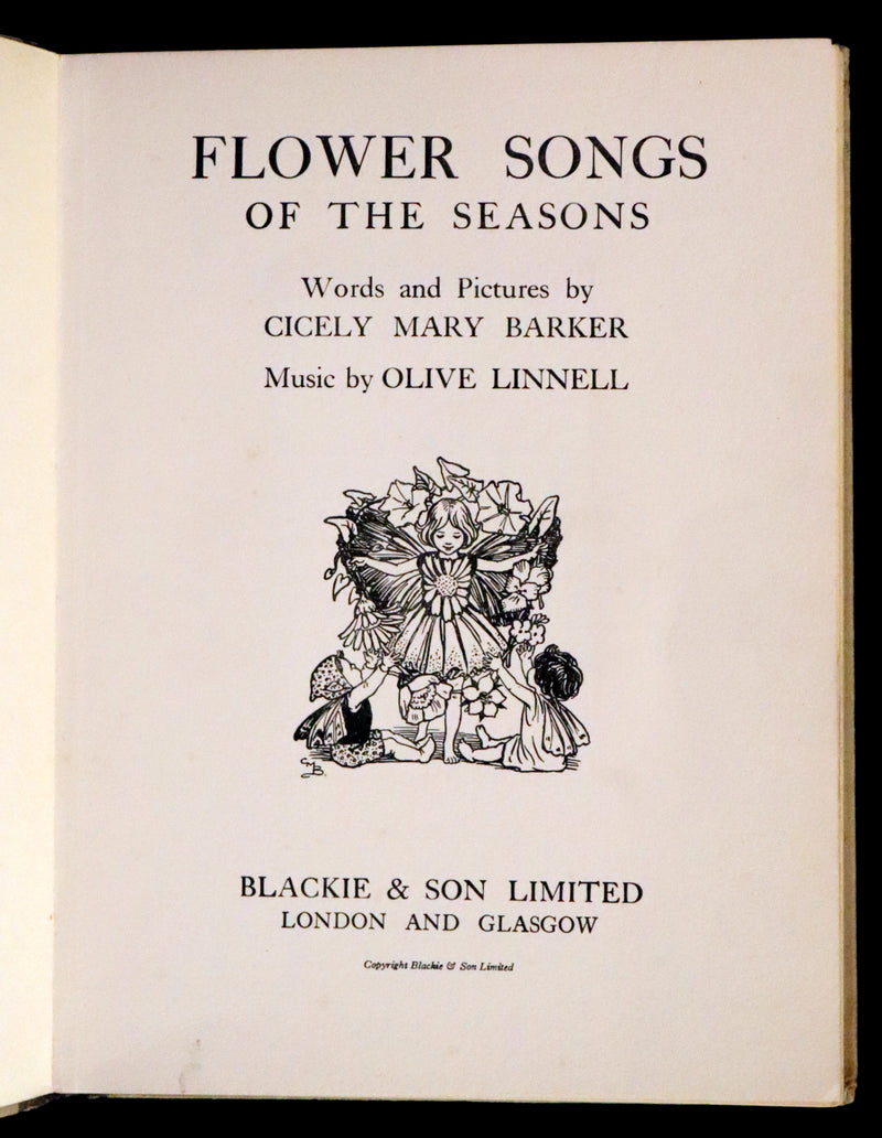 1930 First Edition - Flower Songs of the Seasons by Cicely Mary Barker with Music.