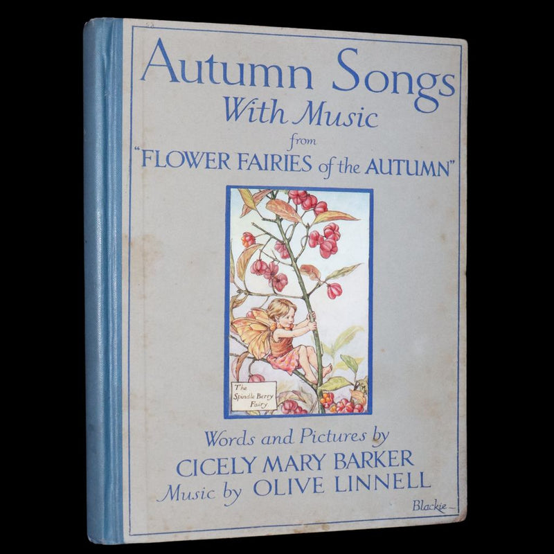 1926 First Edition - Flower Fairies of the Autumn Songs with Music by Cicely Mary Barker.