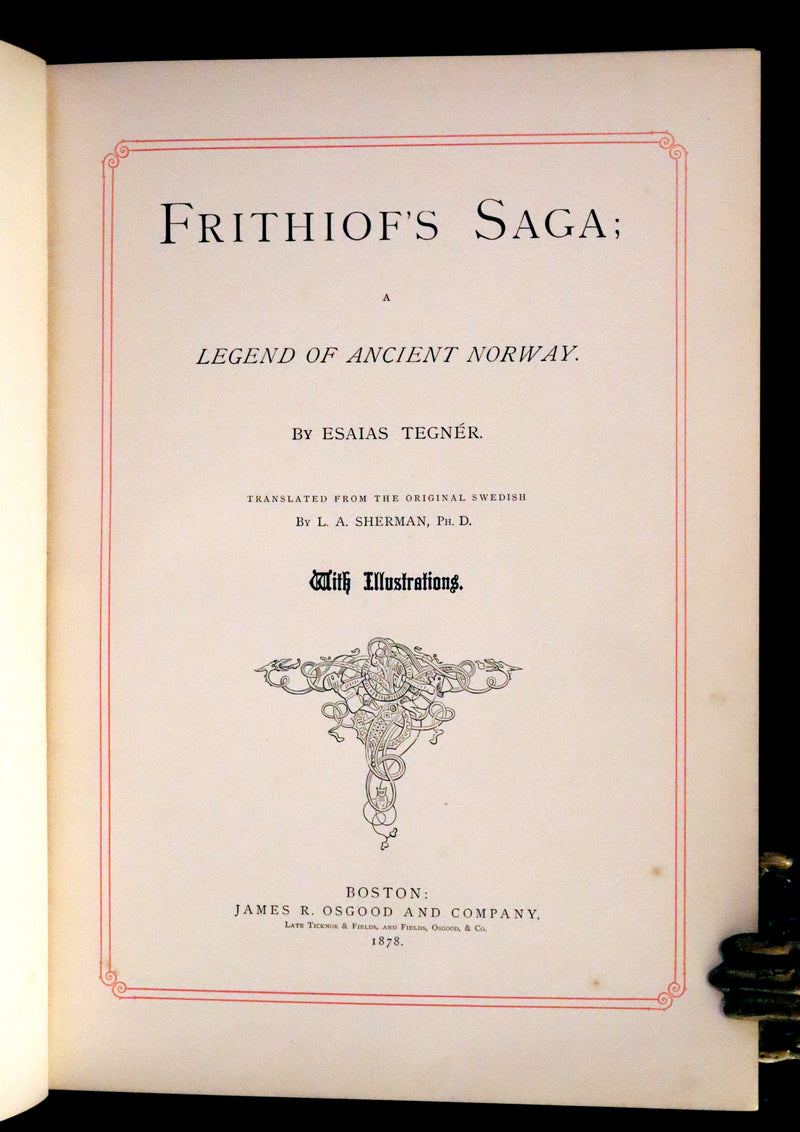 1878 Rare First English Edition - Frithiof's Saga, A Legend of Ancient Norway. Illustrated Viking Tales of the North.