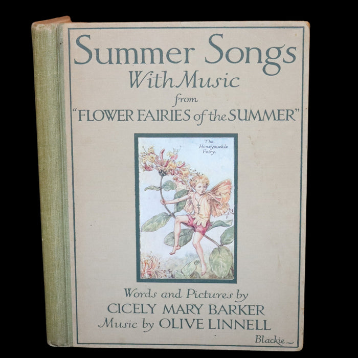 1926 First Edition - Flower Fairies of the Summer Songs with Music by Cicely Mary Barker.