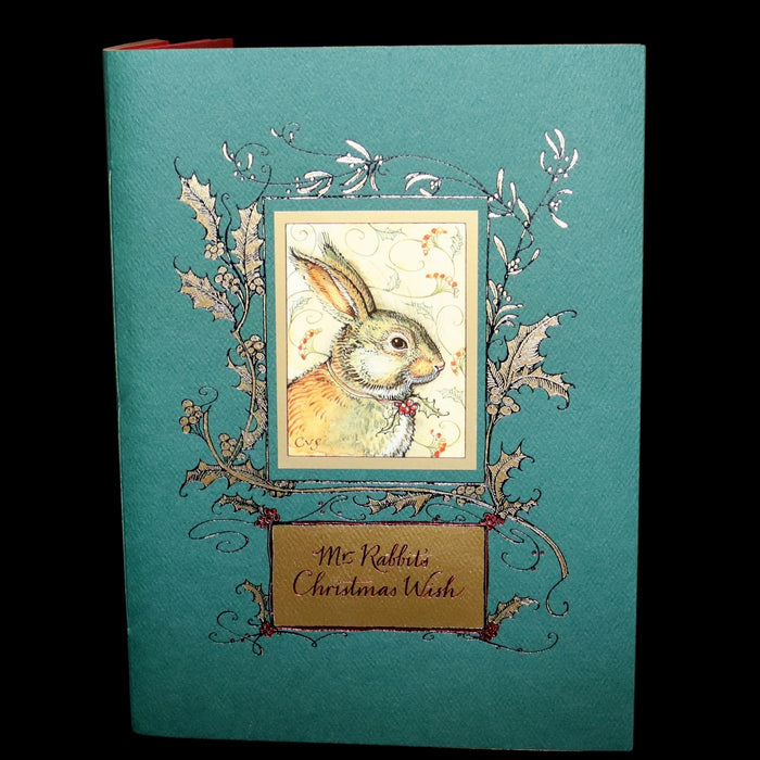 2007 Rare Edition - Mr. Rabbit's Christmas Wish Translated for Humans by Charles van Sandwyk.