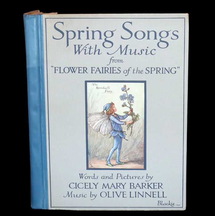 1926 First Edition - Flower Fairies of the Spring Songs with Music by Cicely Mary Barker.