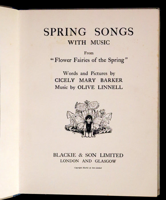 1926 First Edition - Flower Fairies of the Spring Songs with Music by Cicely Mary Barker.