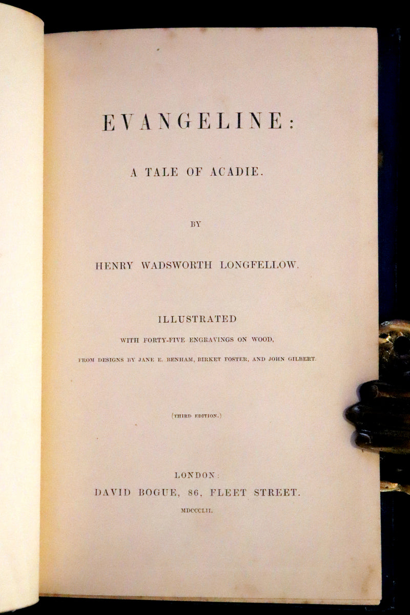 1852 Rare Victorian Book - Evangeline, A Tale of Acadie by Henry Wadsworth Longfellow. Illustrated.