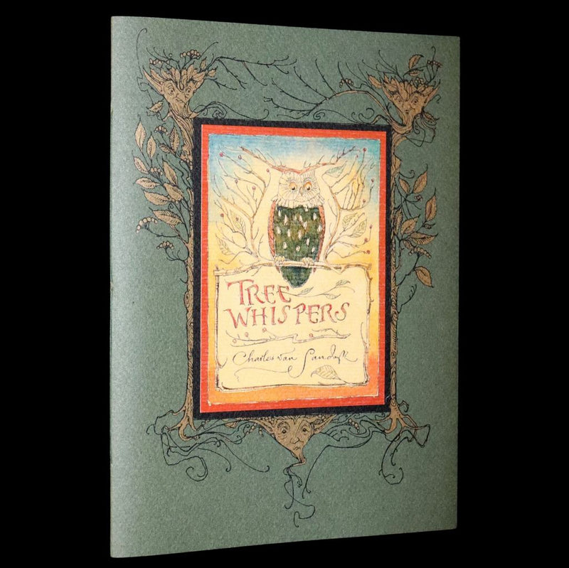 2015 Scarce Limited Deluxe First Edition - Tree Whispers by Charles van Sandwyk. #17 of 120 copies.