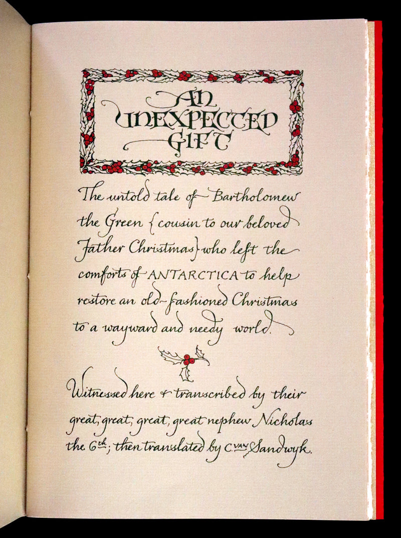 2013 Rare First Edition - An Unexpected Gift, A Christmas Tale by Charles van Sandwyk.