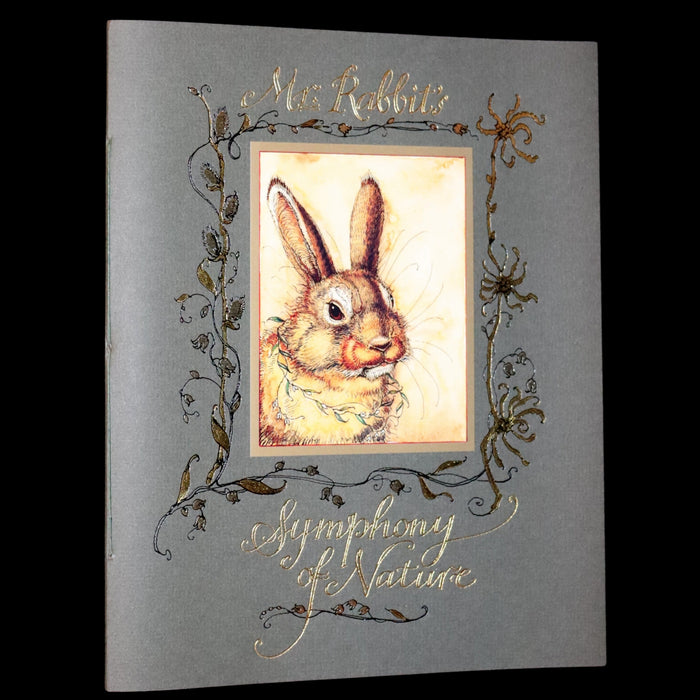 2008 Rare First Edition - Mr. Rabbit's Symphony of Nature by Charles van Sandwyk. With “frolicking frogs” bookmark.