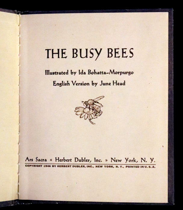 1946 Rare First US Edition - The Busy Bees illustrated by Ida Bohatta-Morpurgo.