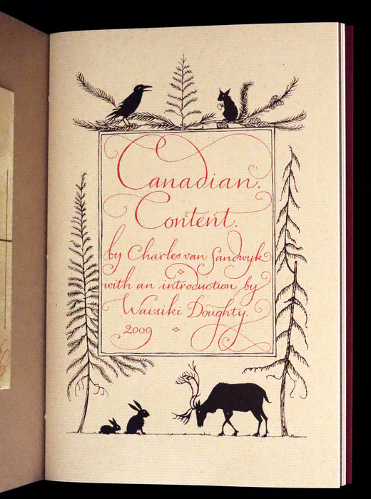 2009 Rare Signed Book - Canadian Content beautifully illustrated by Charles van Sandwyk.