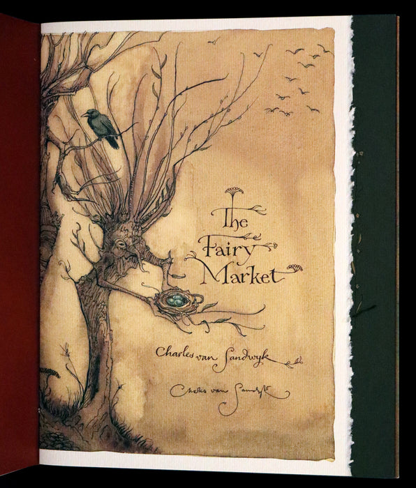 2009 Scarce Signed First Edition - The Fairy Market by Charles van Sandwyk dedicated to Arthur Rackham.