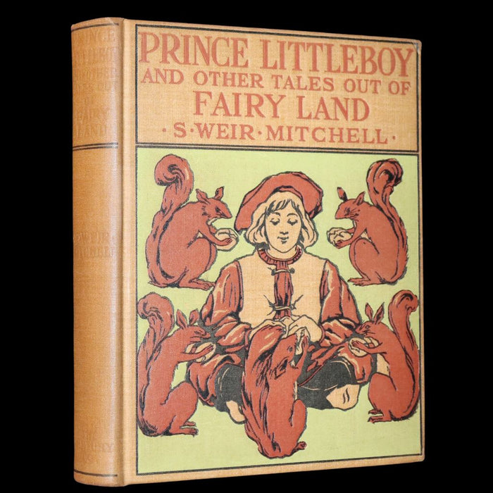 1899 Scarce Book - Prince Little Boy & Other Tales Out of Fairy-Land by Silas Weir Mitchell.