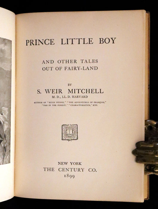 1899 Scarce Book - Prince Little Boy & Other Tales Out of Fairy-Land by Silas Weir Mitchell.