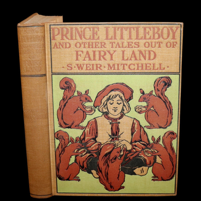 1899 Scarce Book - Prince Little Boy & Other Tales Out of Fairy-Land by Silas Weir Mitchell.