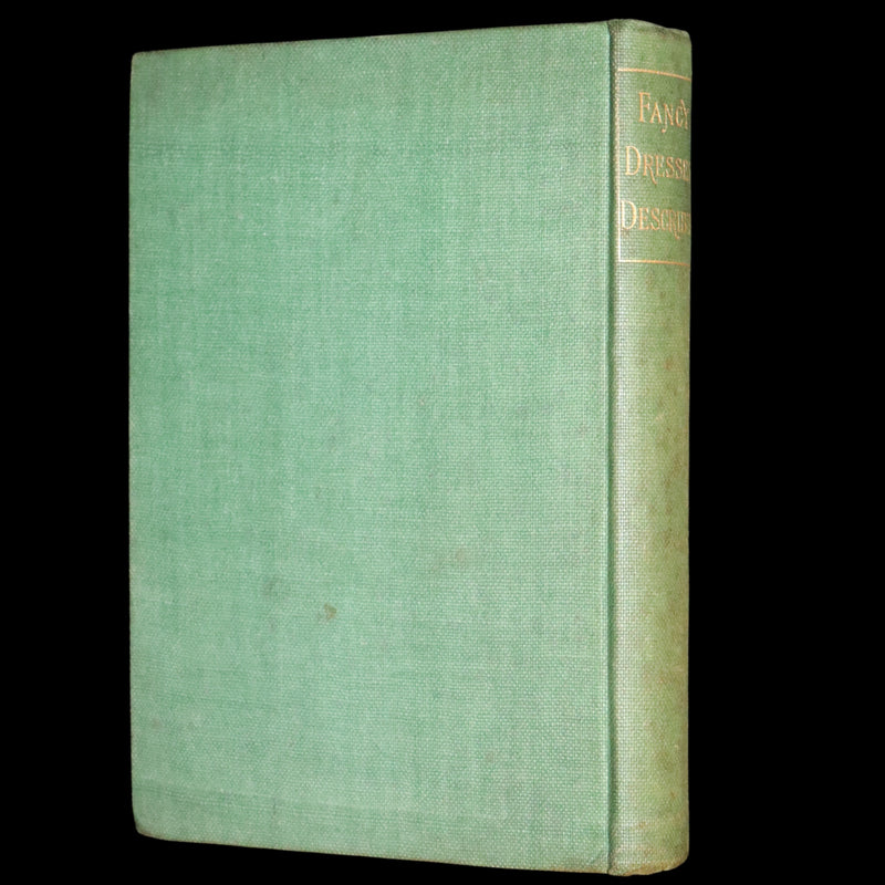 1896 Rare 19th-Century Fashion Book - Fancy Dresses Described or What to Wear at Fancy Balls color illustrated.