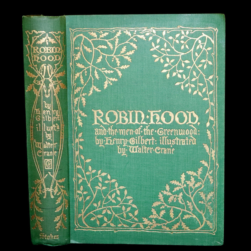 1912 Rare First Edition - Robin Hood and the Men of the Greenwood by H. Gilbert, Illustrated by Walter Crane.