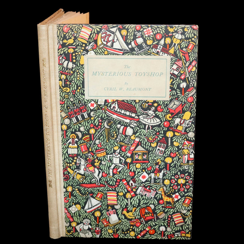 1924 Rare First Edition - The Mysterious Toyshop. A Fairy Tale by Cyril W. Beaumont, illustrated by Wyndham.