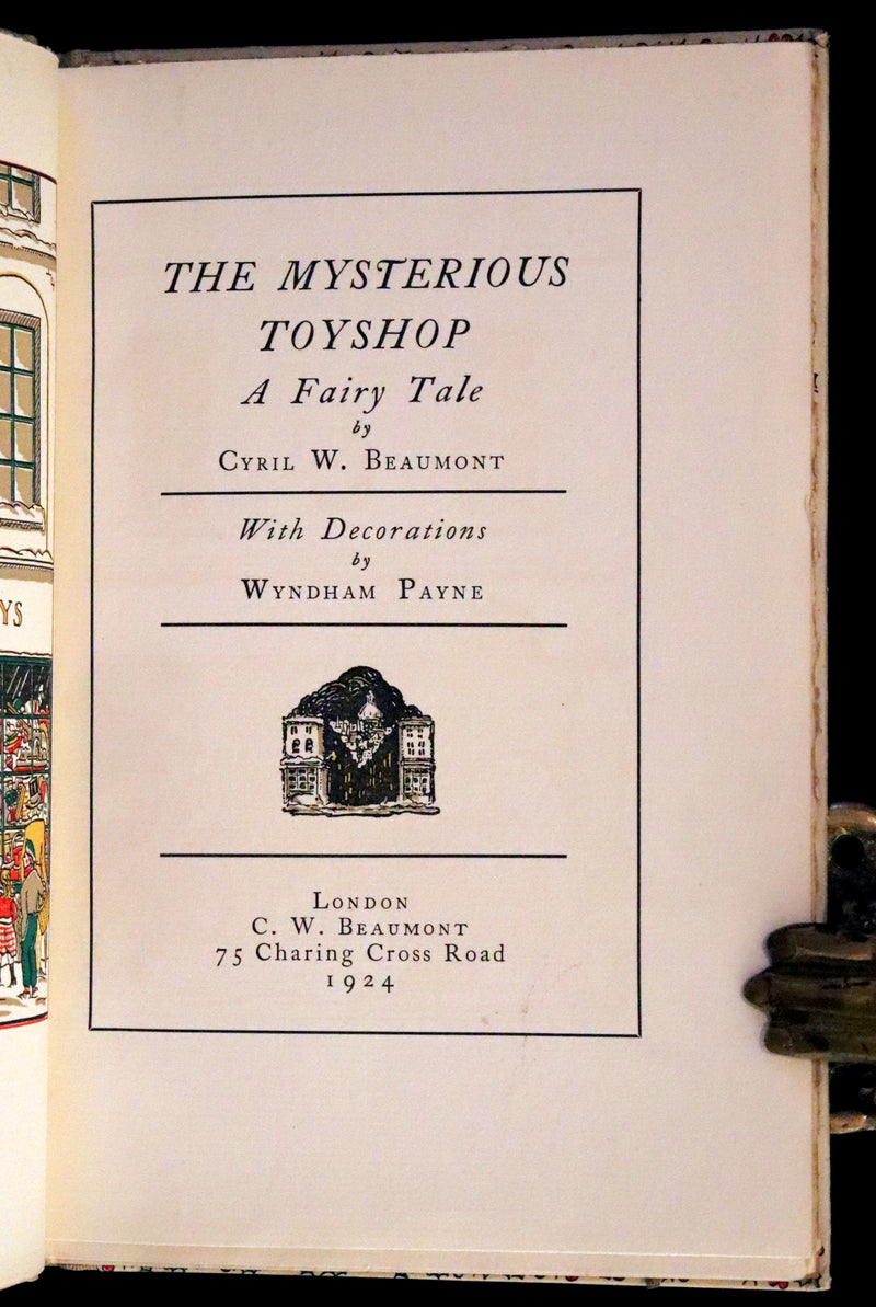 1924 Rare First Edition - The Mysterious Toyshop. A Fairy Tale by Cyril W. Beaumont, illustrated by Wyndham.