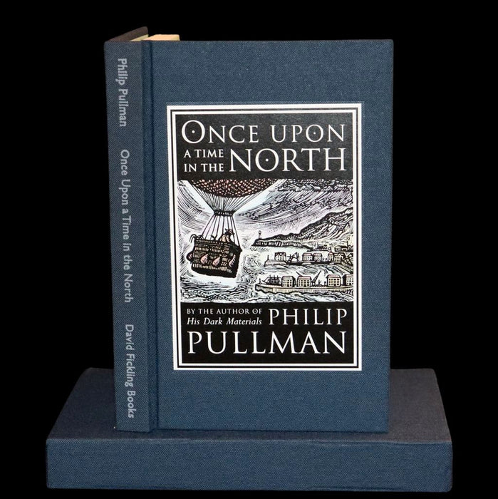 2008 Limited Edition Signed by Philip Pullman - Once Upon A Time In the North (His Dark Materials).