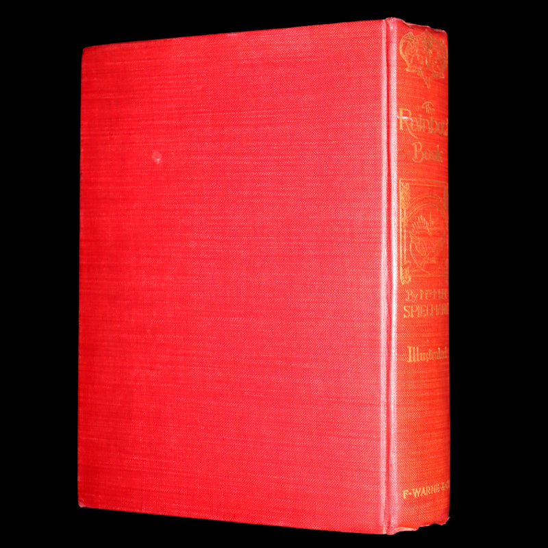 1909 Scarce First Edition - The Rainbow Book Illustrated by Arthur Rackham, Hugh Thomson, Bernard Partridge and others.