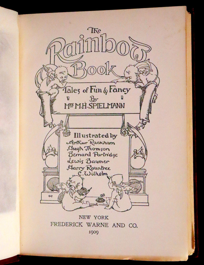 1909 Scarce First Edition - The Rainbow Book Illustrated by Arthur Rackham, Hugh Thomson, Bernard Partridge and others.