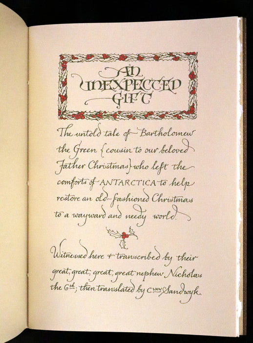 2013 Scarce Deluxe First Edition - An Unexpected Gift, A Christmas Tale by Charles van Sandwyk.