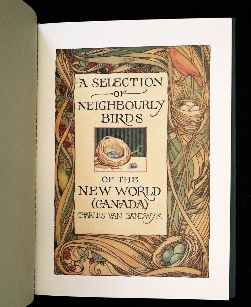 1995 Scarce Anniversary Edition - A Selection of Neighbourly Birds of the New World (Canada) by Charles Van Sandwyk.