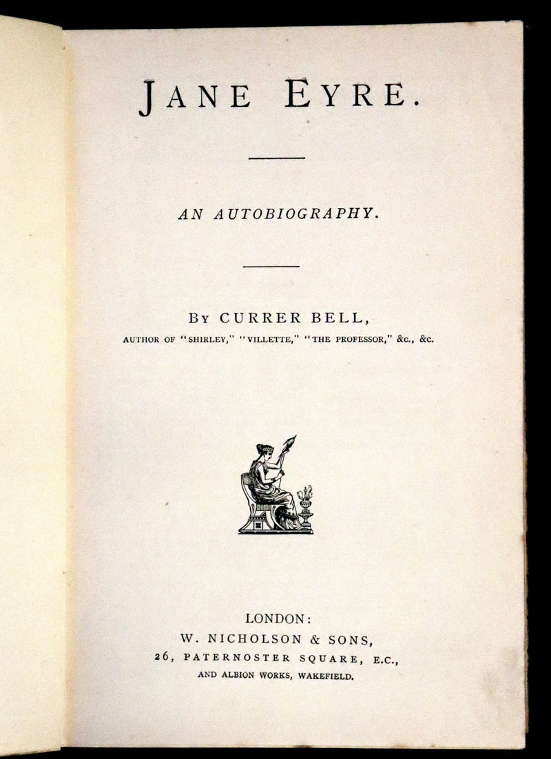 1885 Rare Victorian Edition - Jane Eyre. An Autobiography by Currer Bell (Charlotte Brontë).