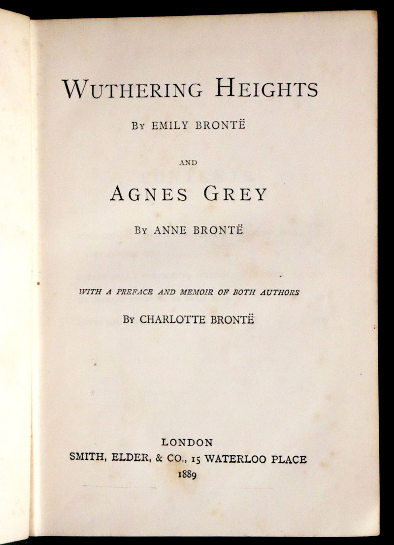 1889 Rare Victorian Book - Wuthering Heights by Emily Brontë and Agnes Grey by Anne Brontë.