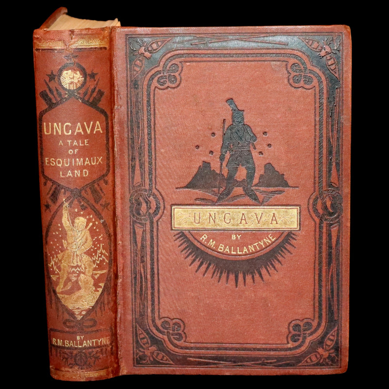 1875 Scarce edition - UNGAVA, A Tale of Esquimau Land by Robert Michael Ballantyne