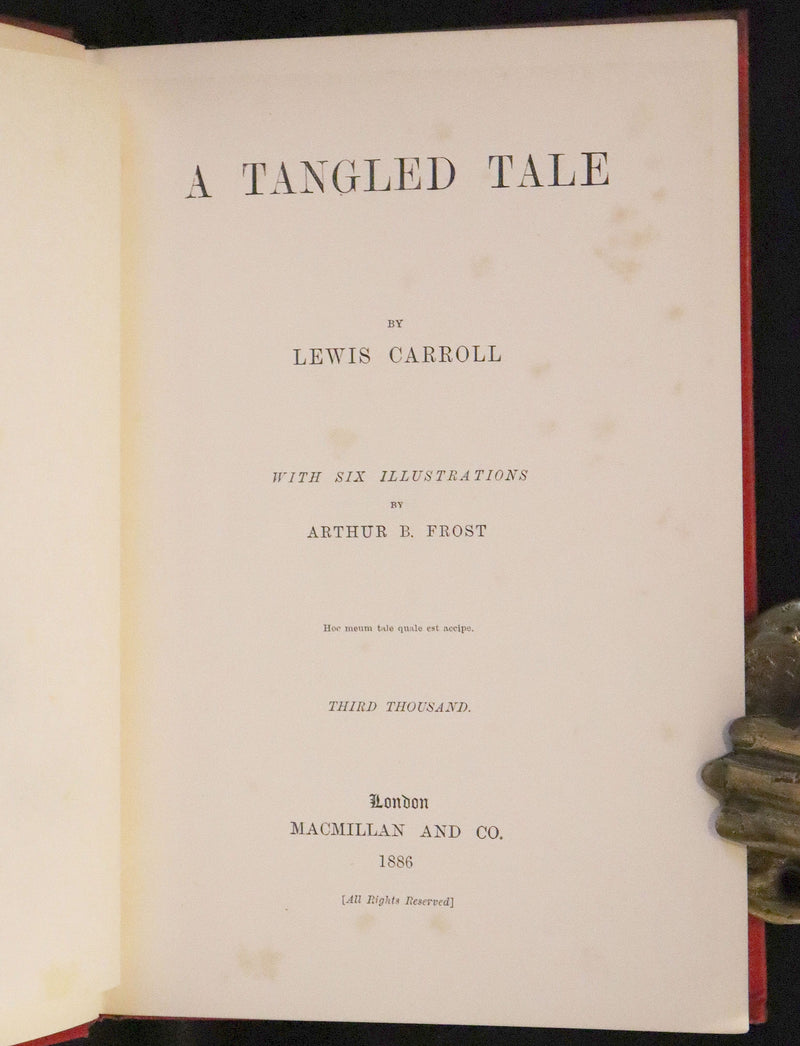 1886 Rare Book - A Tangled Tale by Lewis Carroll, illustrated by Arthur B. Frost.