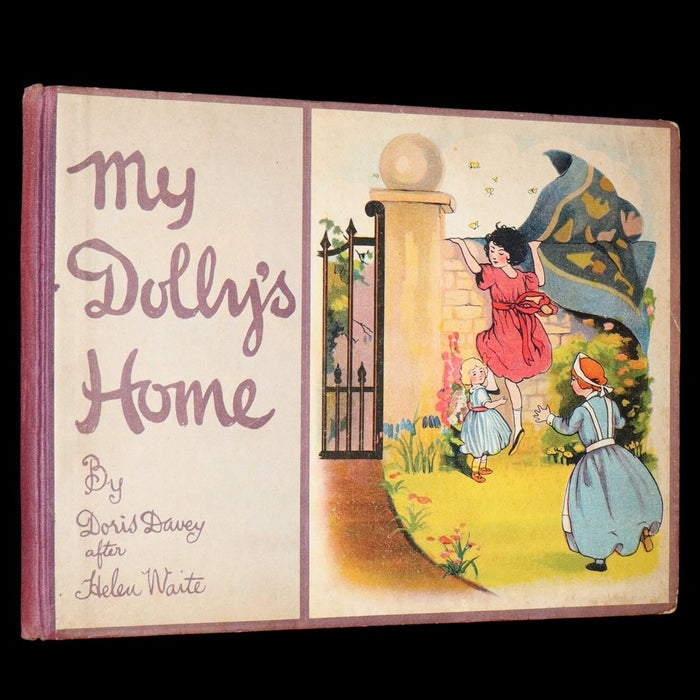 1921 Rare First Edition - My Dolly's Home, Interactive Dollhouse Book by Margarethe Stannard.