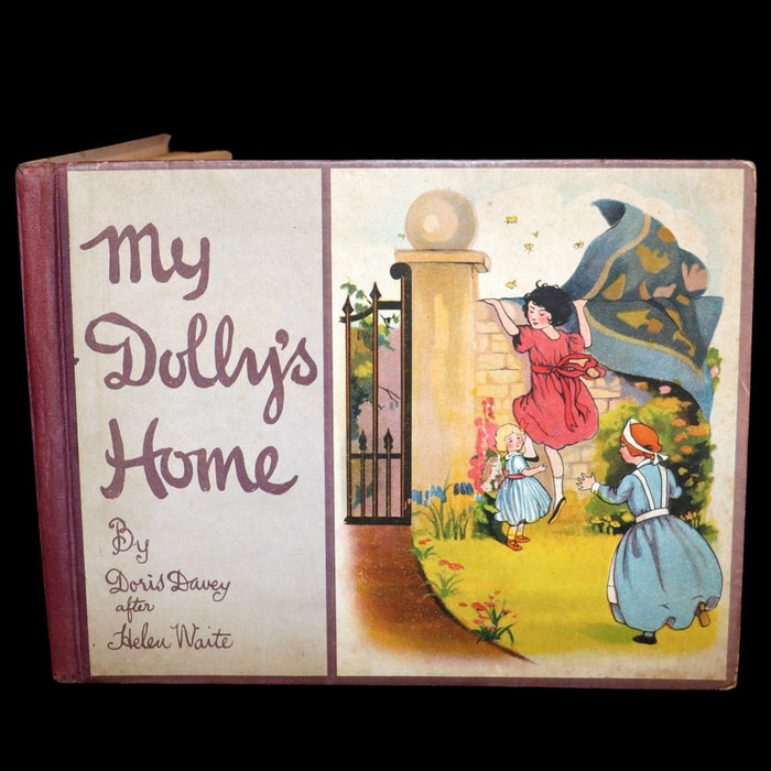 1921 Rare First Edition - My Dolly's Home, Interactive Dollhouse Book by Margarethe Stannard.