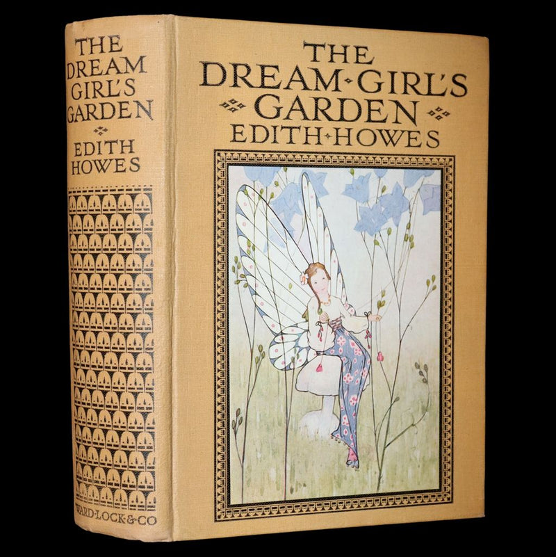 1923 Rare  First Edition - The Dream Girl's Garden by Edith Howes illustrated by D. Osborn.