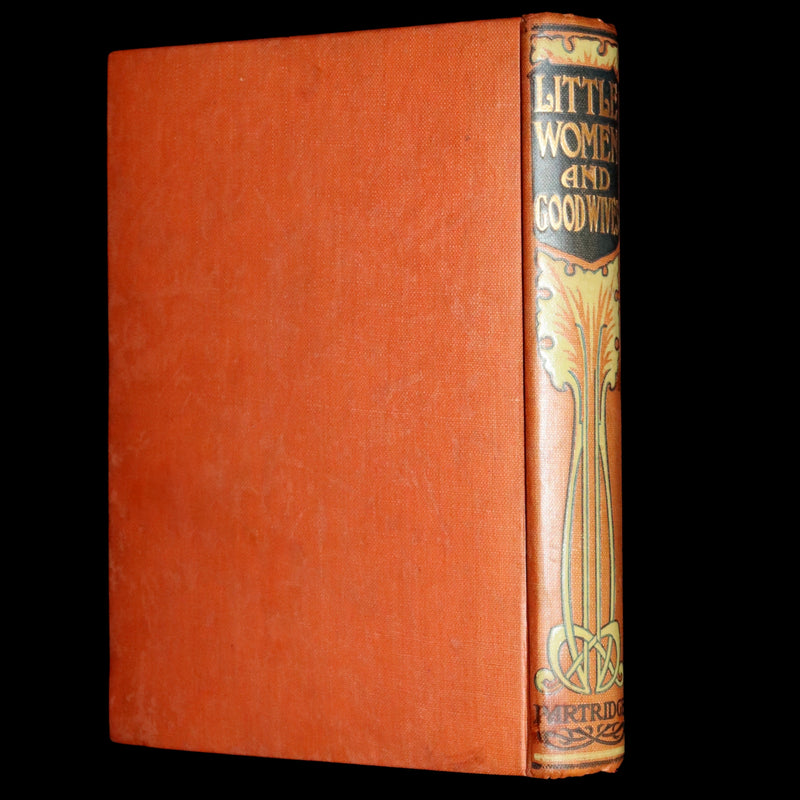 1900 Rare Book -  Little Women and Good Wives by Louisa M. Alcott. Illustrated.
