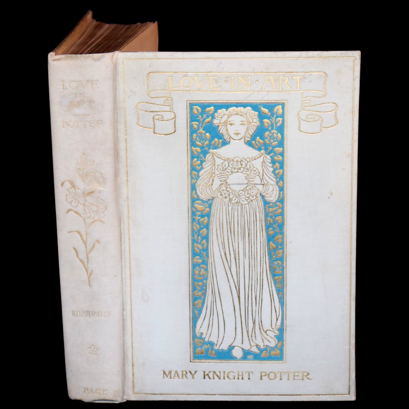 1898 Rare First Edition - Love in Art by Mary Knight Potter